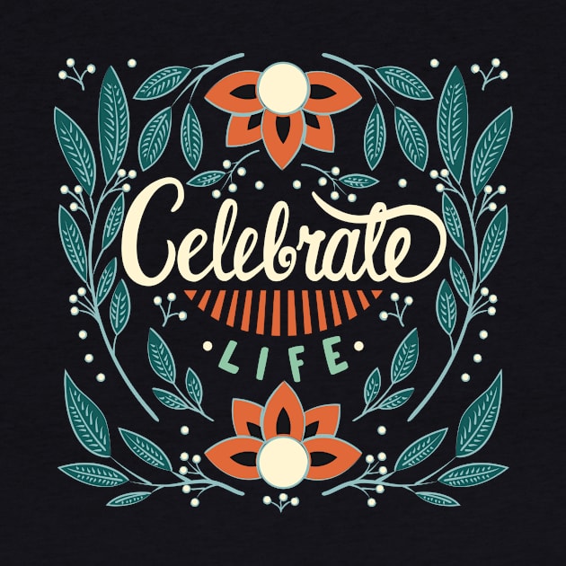 Celebrate Life by LittleBunnySunshine